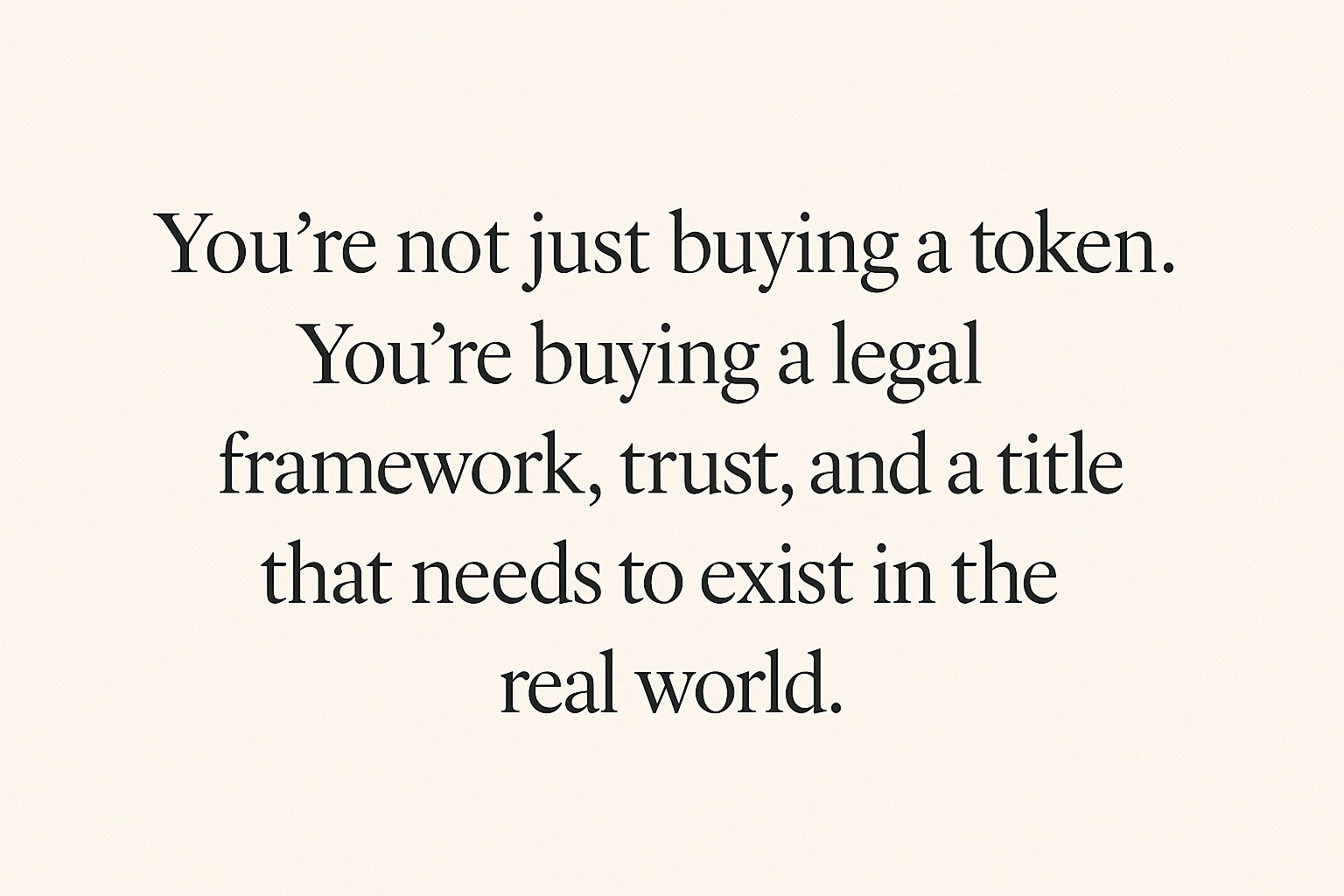 Minimalist quote image about blockchain and real estate, highlighting the need for legal frameworks and real-world trust